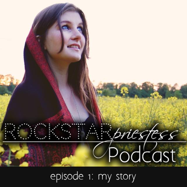 Rockstar Priestess Podcast - podcast cover