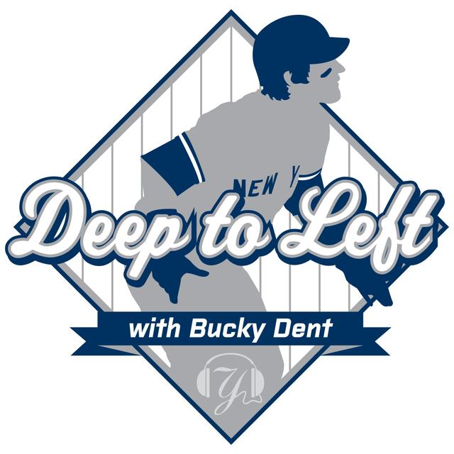 Deep To Left With Bucky Dent - podcast cover