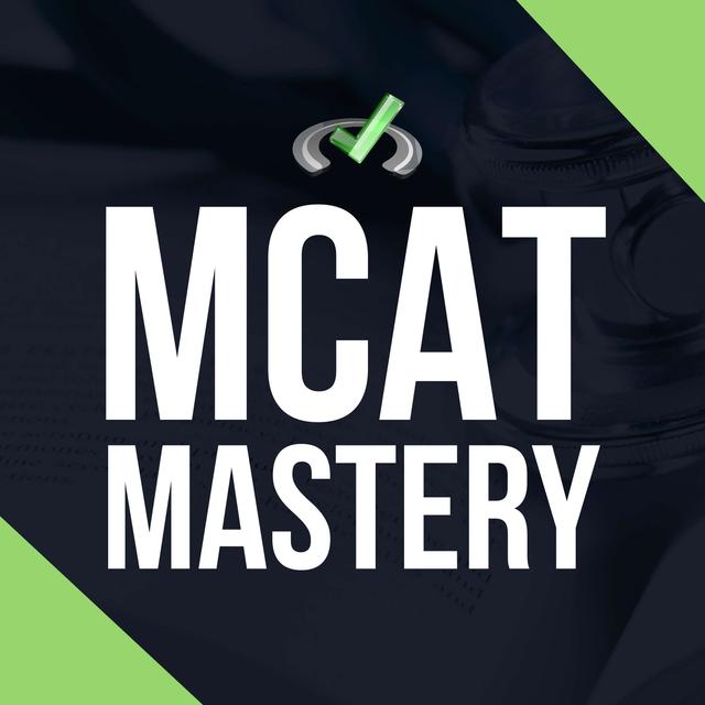 MCAT Mastery - podcast cover