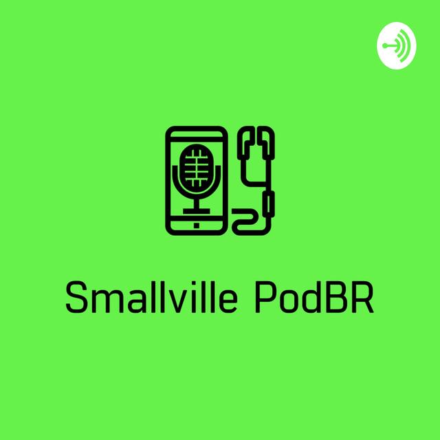 Smallville PodBR - podcast cover