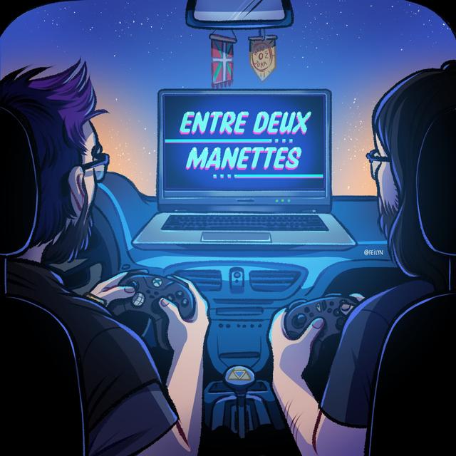 Entre Deux Manettes - podcast cover