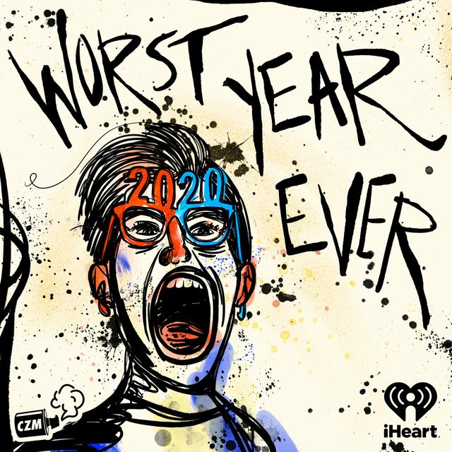 Worst Year Ever - podcast cover