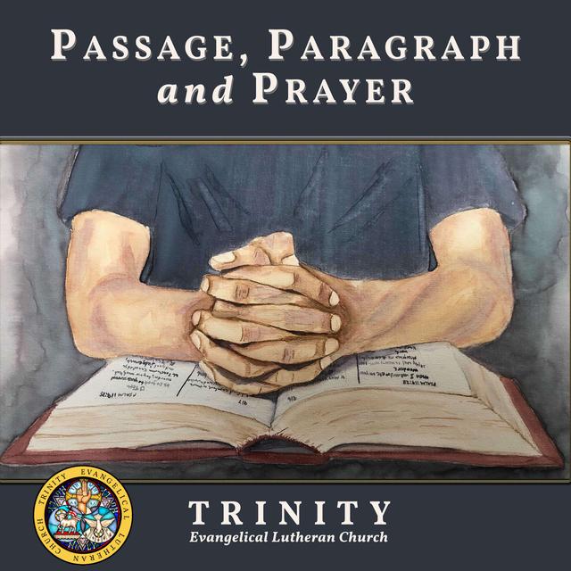 Passage, Paragraph, and Prayer - podcast cover
