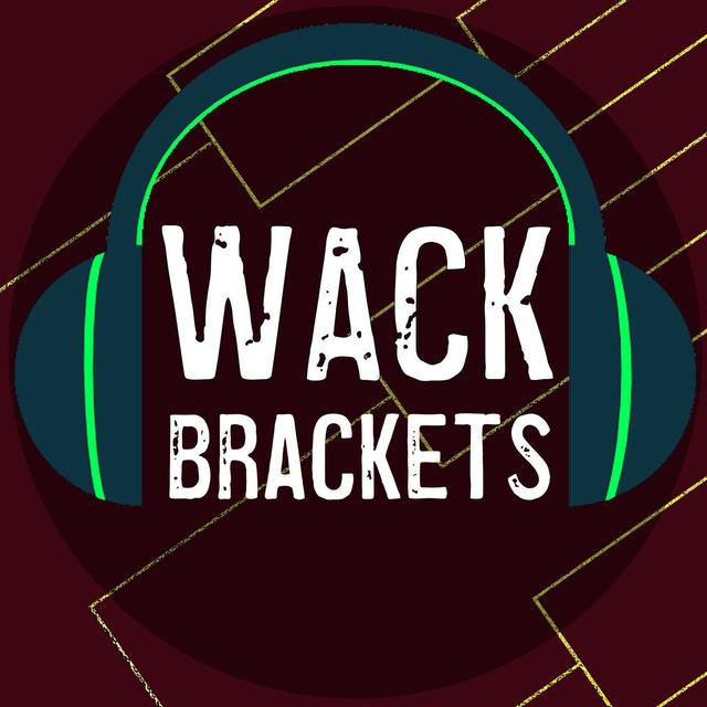 Wack Brackets - podcast cover
