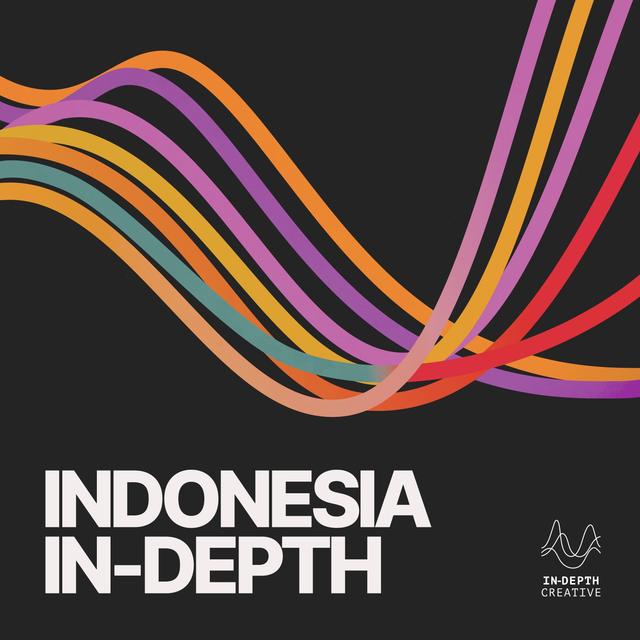 Indonesia In-depth - podcast cover