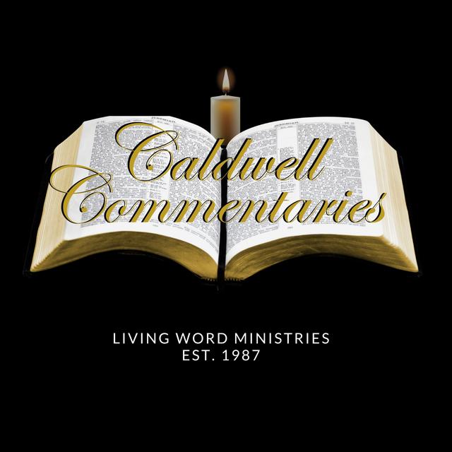 The Caldwell Commentaries Podcast - podcast cover