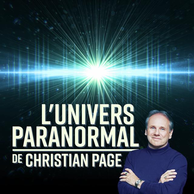 L'univers paranormal de Christian Page - podcast cover
