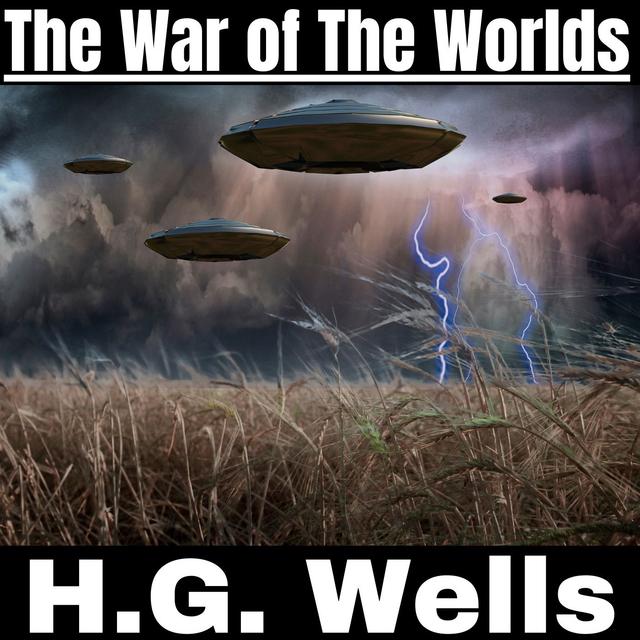 The War of The Worlds - H.G. Wells - podcast cover