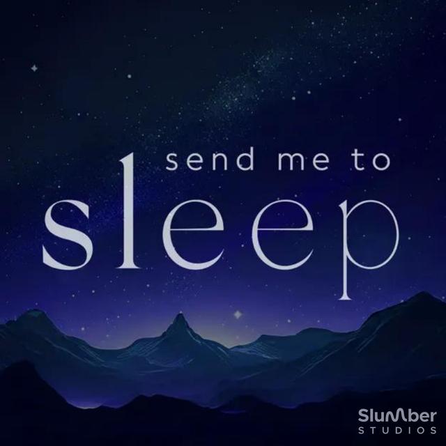Send Me To Sleep: Books and stories for bedtime - podcast cover