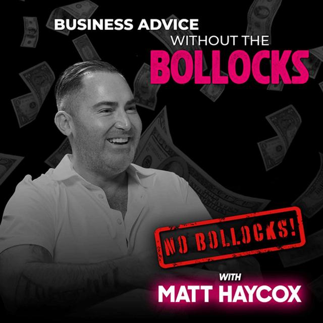 No Bollocks with Matt Haycox - podcast cover