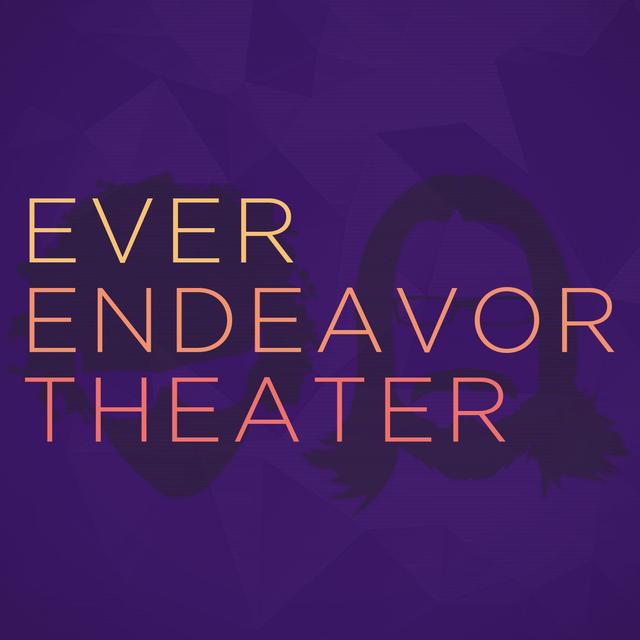 Ever Endeavor Theater - podcast cover