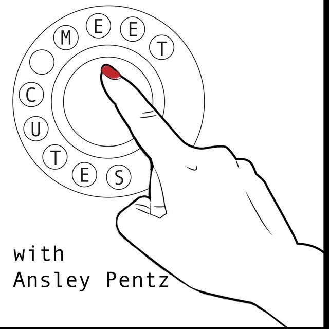 Meet Cutes with Ansley Pentz - podcast cover