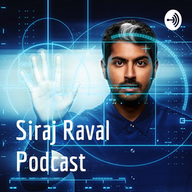 Siraj Raval Podcast - podcast cover