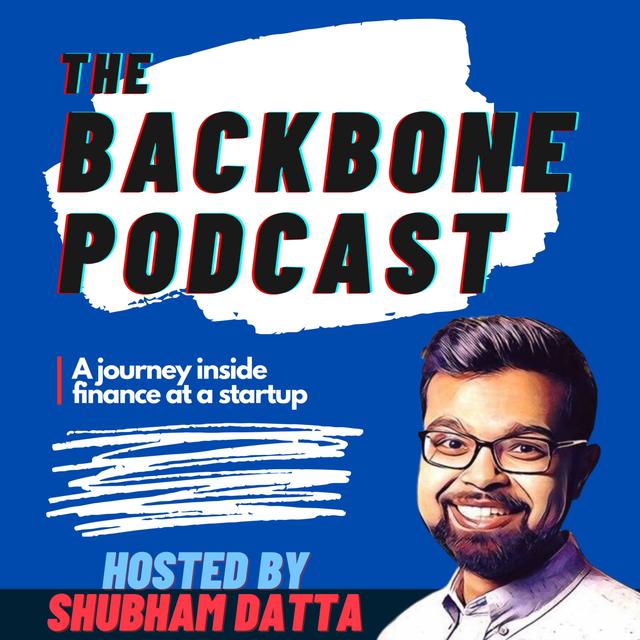 The Backbone: a journey inside finance at a startup - podcast cover