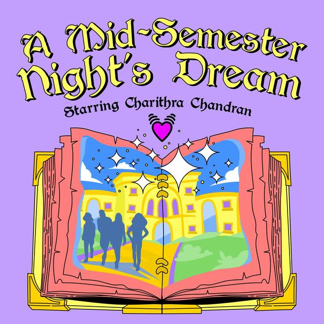A Mid-Semester Night’s Dream: Starring Charithra Chandran - podcast cover