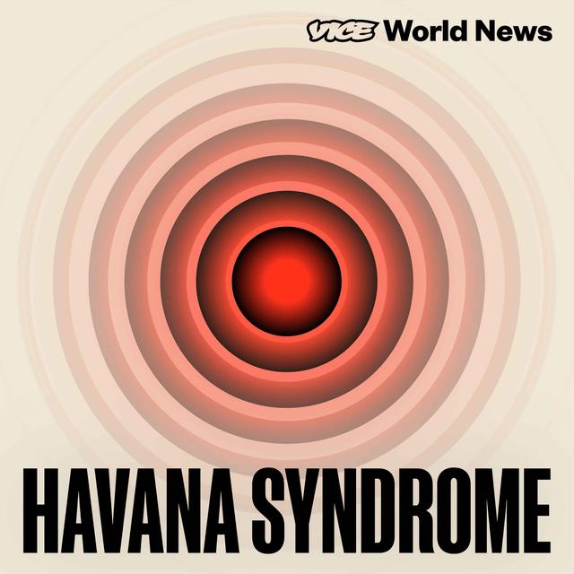 Havana Syndrome - podcast cover