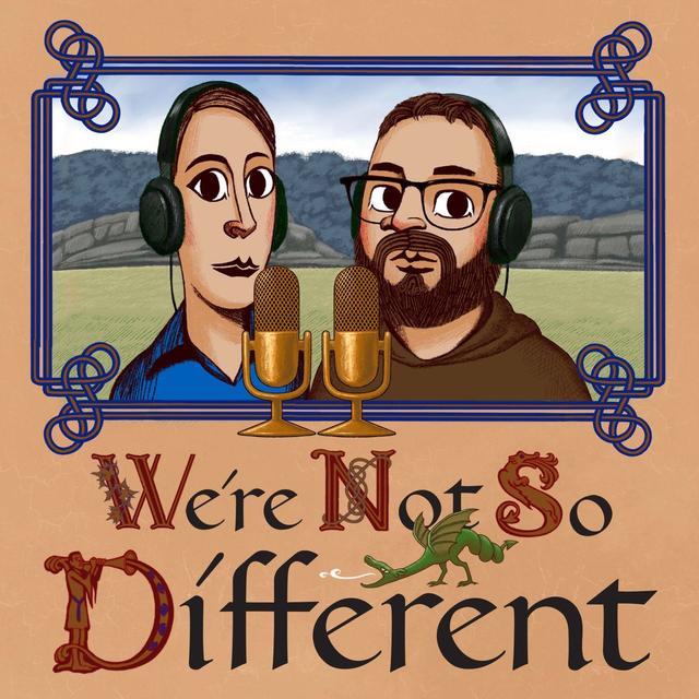 We're Not So Different - podcast cover
