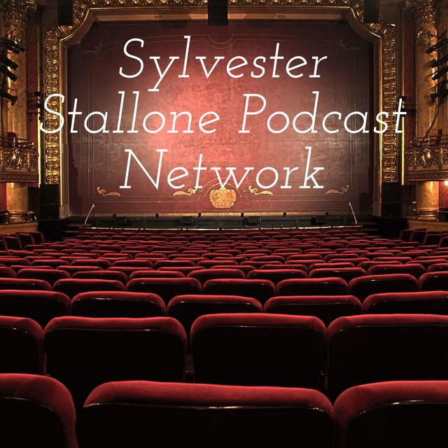 Sylvester Stallone Podcast Network - podcast cover