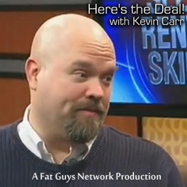 Here's The Deal with Kevin Carr - podcast cover