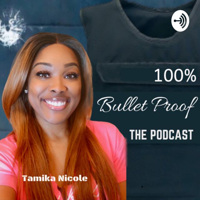 100% Bulletproof - podcast cover