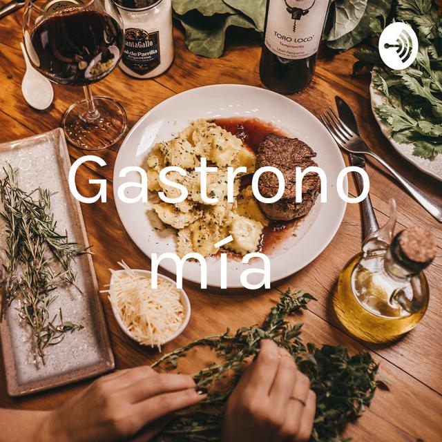Gastronomía - podcast cover