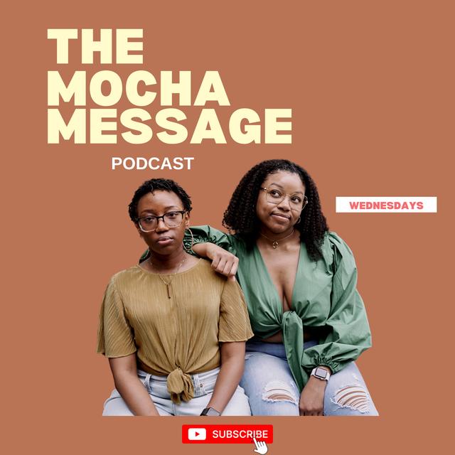 Mocha Message Podcast - podcast cover