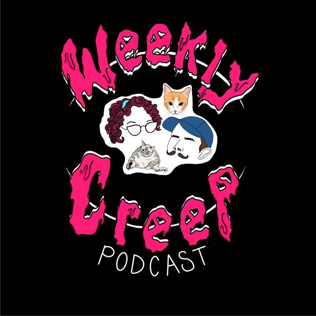 Weekly Creep - True Crime and Ghost Stories - podcast cover