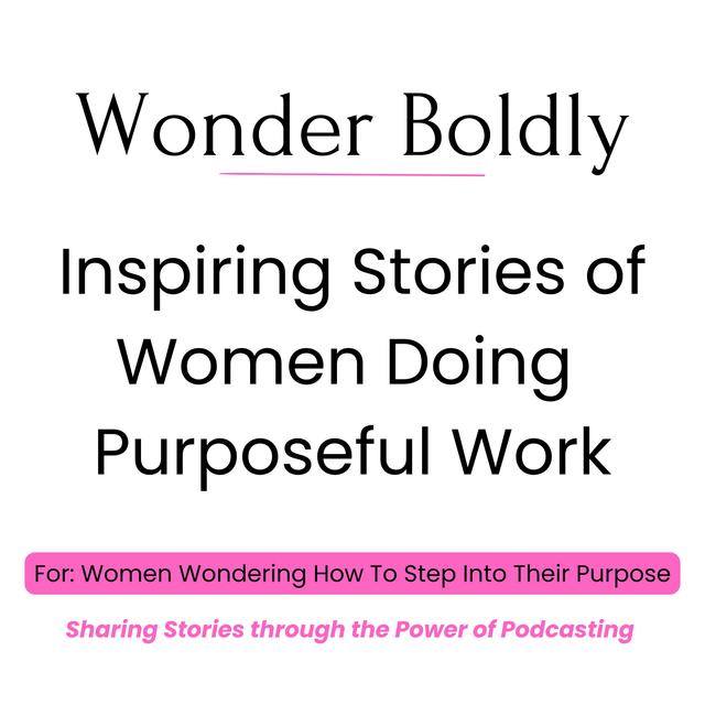 Wonder Boldly - podcast cover