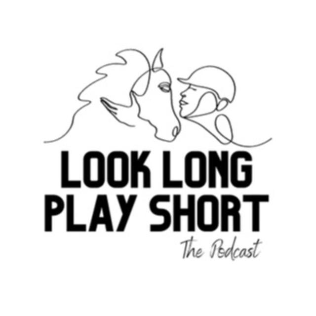 Look Long Play Short  - podcast cover