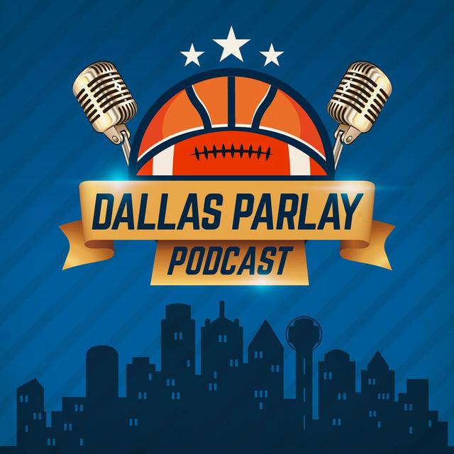 Dallas Parlay - podcast cover