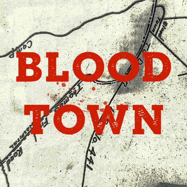 Blood Town - podcast cover