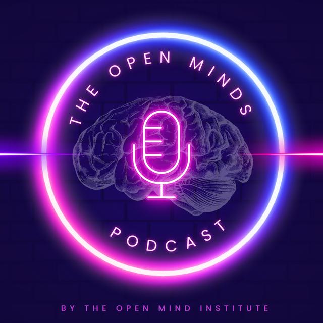 The Open Minds Podcast - podcast cover