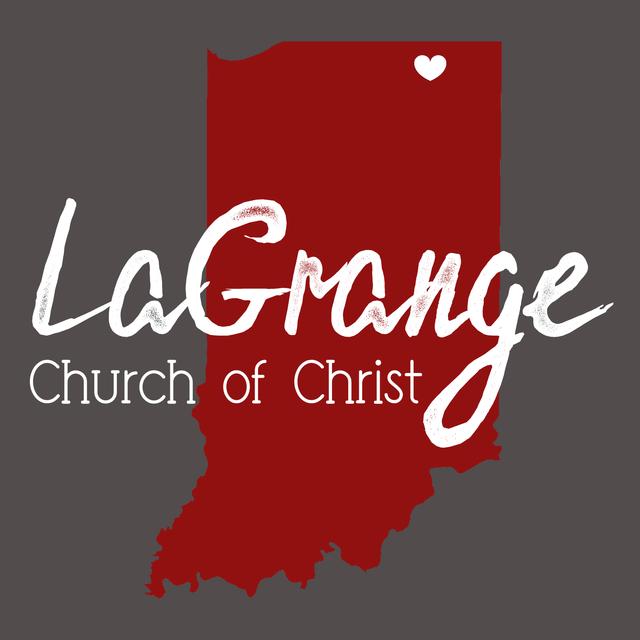 LaGrange Church Of Christ - podcast cover