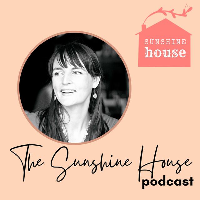 The Sunshine House - podcast cover