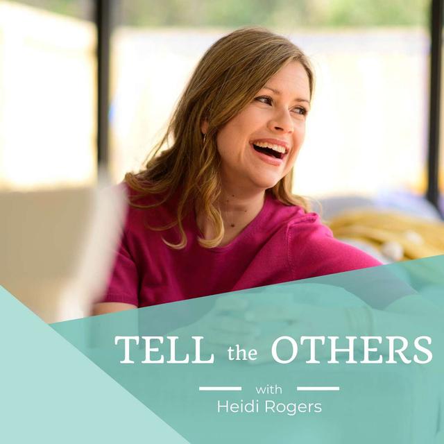 Tell The Others - podcast cover
