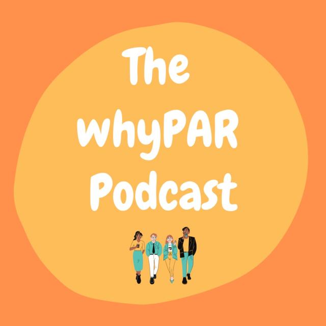The whyPAR Podcast - podcast cover