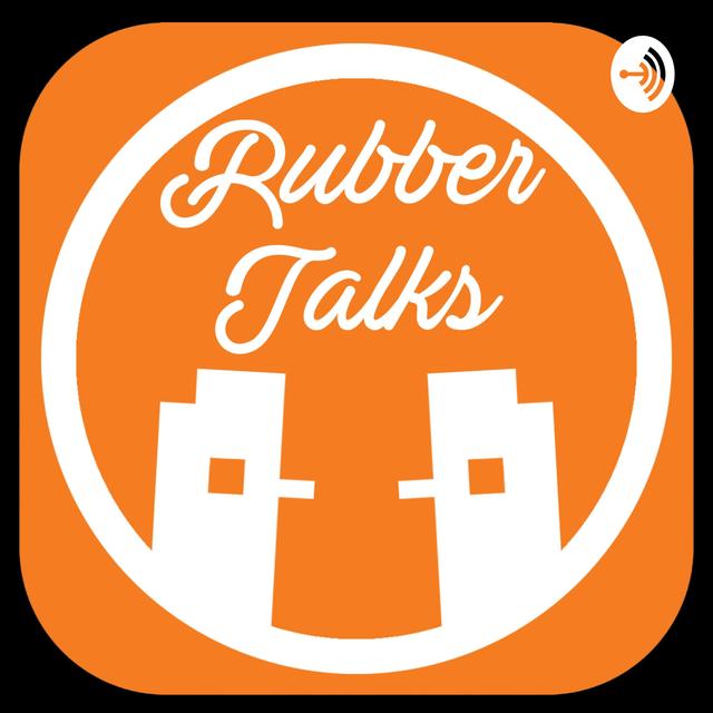 Rubber Talks - podcast cover
