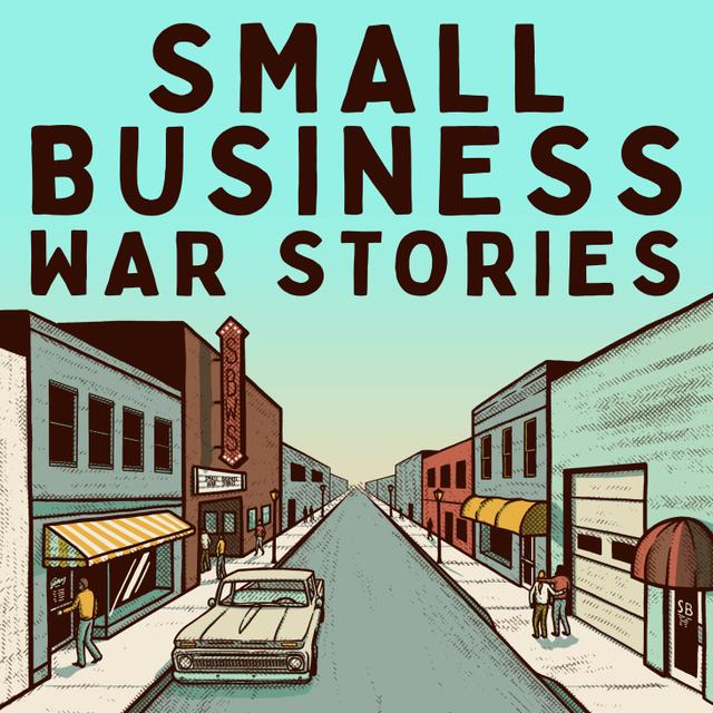 Small Business War Stories - podcast cover
