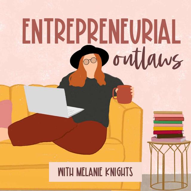 Entrepreneurial Outlaws - podcast cover