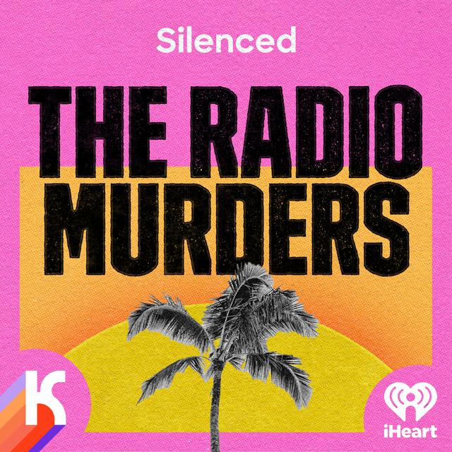 Silenced: The Radio Murders - podcast cover
