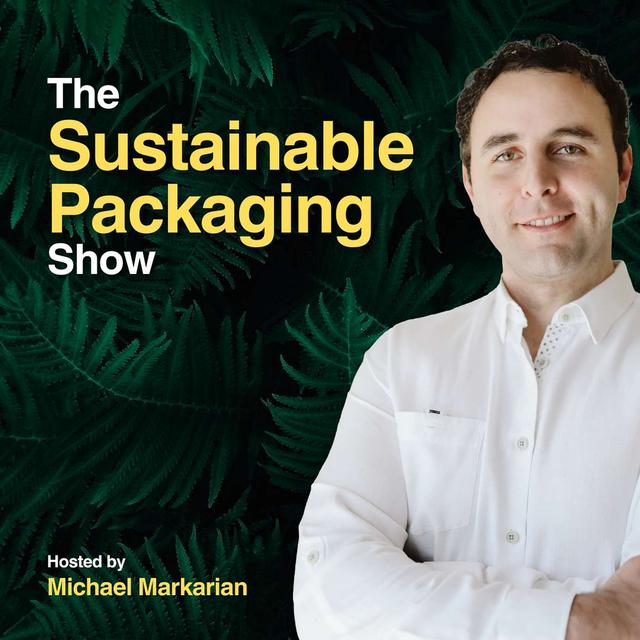 Sustainable Packaging Show Podcast - podcast cover