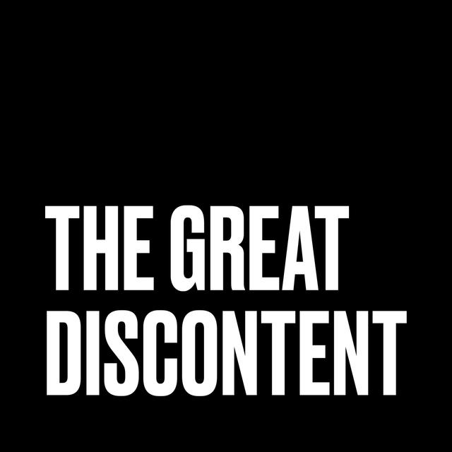 The Great Discontent - podcast cover