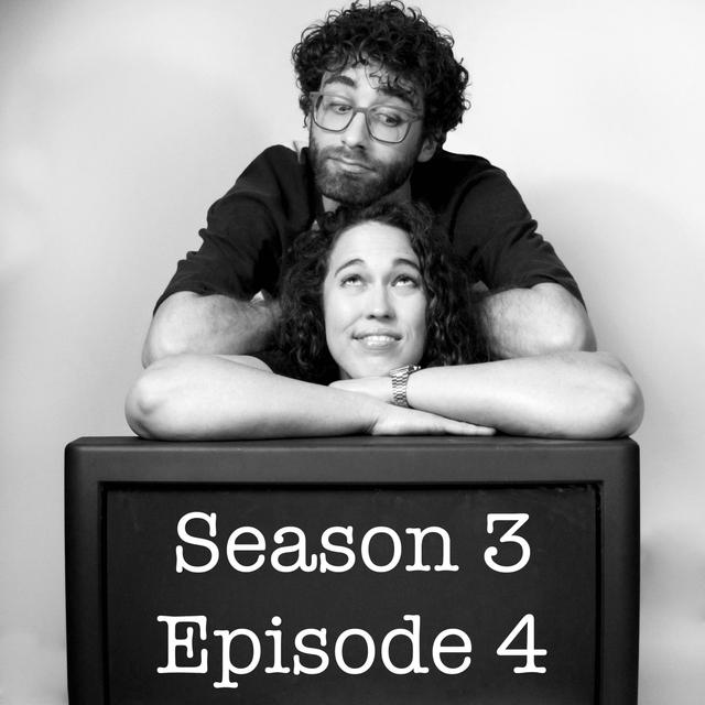 Season 3 Episode 4 - podcast cover