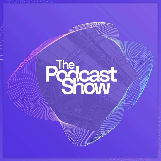 The Podcast Show 2022 - podcast cover