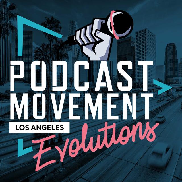 Podcast Movement Evolutions 2020 - podcast cover