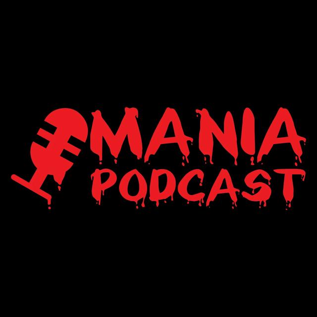 MANIA Podcast - podcast cover