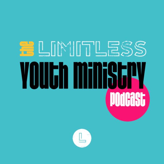 Limitless Youth Ministry Podcast - podcast cover