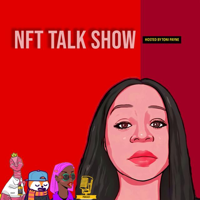 NFT Talk Show - podcast cover