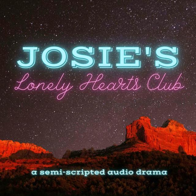 Josie's Lonely Hearts Club - podcast cover