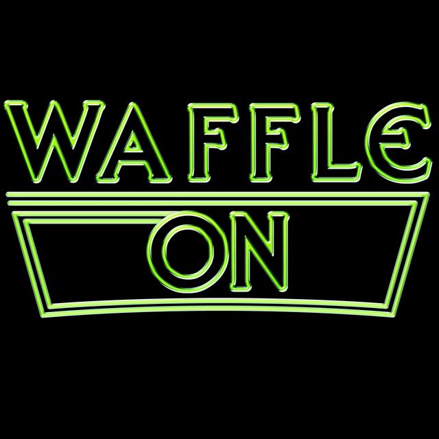 Waffle On Podcast - podcast cover